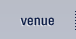 venue